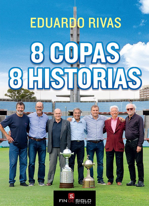 8 COPAS, 8 HISTORIAS