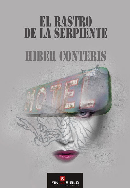 RASTRO DE LA SERPIENTE, EL