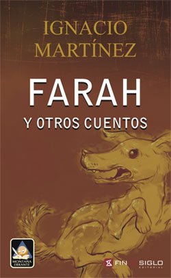 FARAH Y OTROS CUENTOS