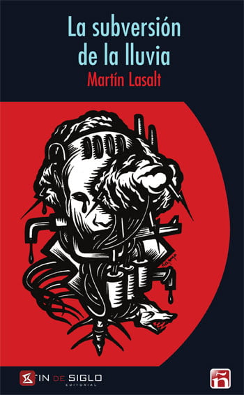 SUBVERSIÓN DE LA LLUVIA