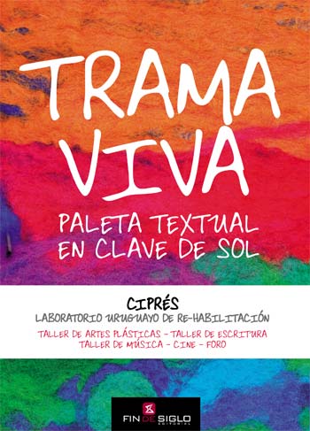 TRAMA VIVA. PALETA TEXTUAL EN CLAVE DE SOL