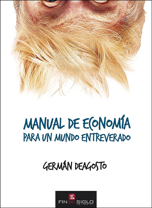 MANUAL DE ECONOMIA PARA UN MUNDO ENTREVERADO