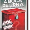 A boca de urna - nueva edición