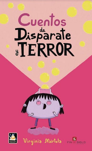CUENTOS DE DISPARATE Y TERROR