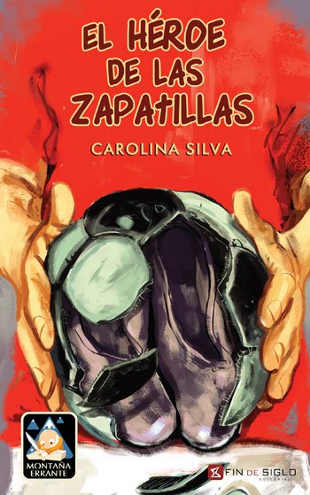 HÉROE DE LAS ZAPATILLAS, EL