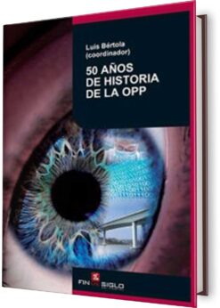 50 AÑOS DE HISTORIA DE LA OPP