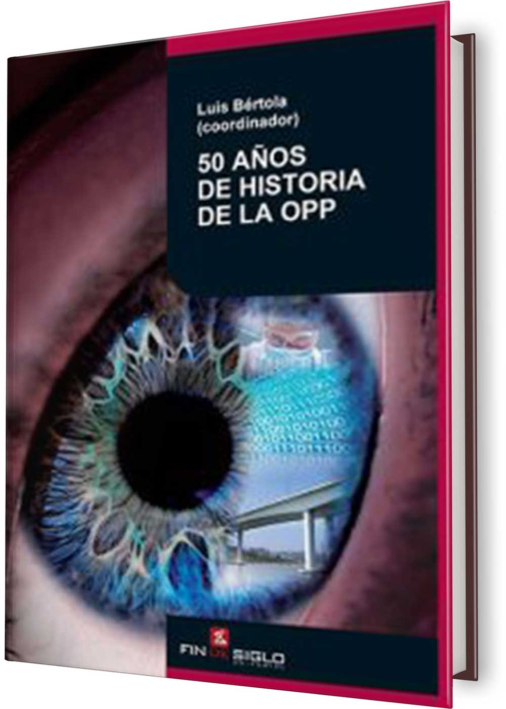 50 AÑOS DE HISTORIA DE LA OPP