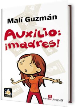 AUXILIO: ¡MADRES!