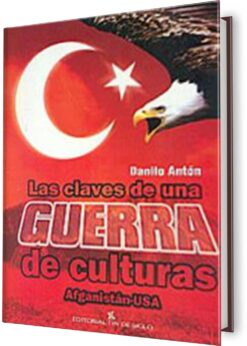 CLAVES DE UNA GUERRA DE CULTURAS, LAS