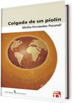 COLGADA DE UN PIOLÍN