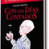 CON LOS DIAS CONTADOS