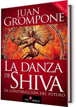 DANZA DE SHIVA, LA. LIBRO 5