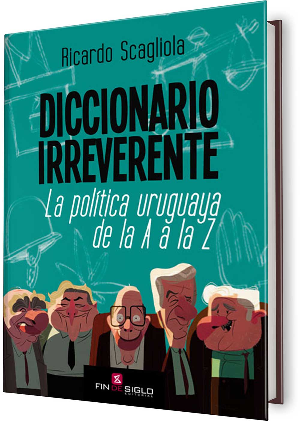 DICCIONARIO IRREVERENTE. LA POLÍTICA DE LA