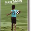 ERA TABÁREZ, LA.