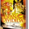ESPAÑA DIVIDIDA