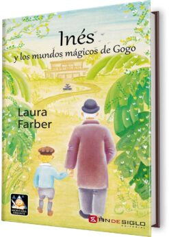 INÉS Y LOS MUNDOS MÁGICOS DE GOGO