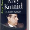 IVÁN KMAID. EL GRAN TRUCO