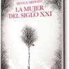 MUJER DEL SIGLO XXI, LA
