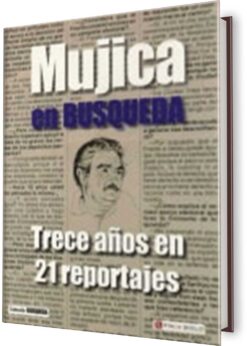 MUJICA EN BÚSQUEDA