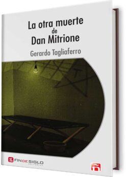 OTRA MUERTE DE DAN MITRIONE, LA
