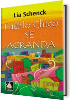 PUEBLO CHICO SE AGRANDA