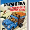 SALVATIERRA. EL MISTERIO DE LA CAMPANA DE ORO