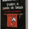 TEATRO A PUNTA DE LANZA