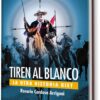 TIREN AL BLANCO. LA OTRA HISTORIA RIET