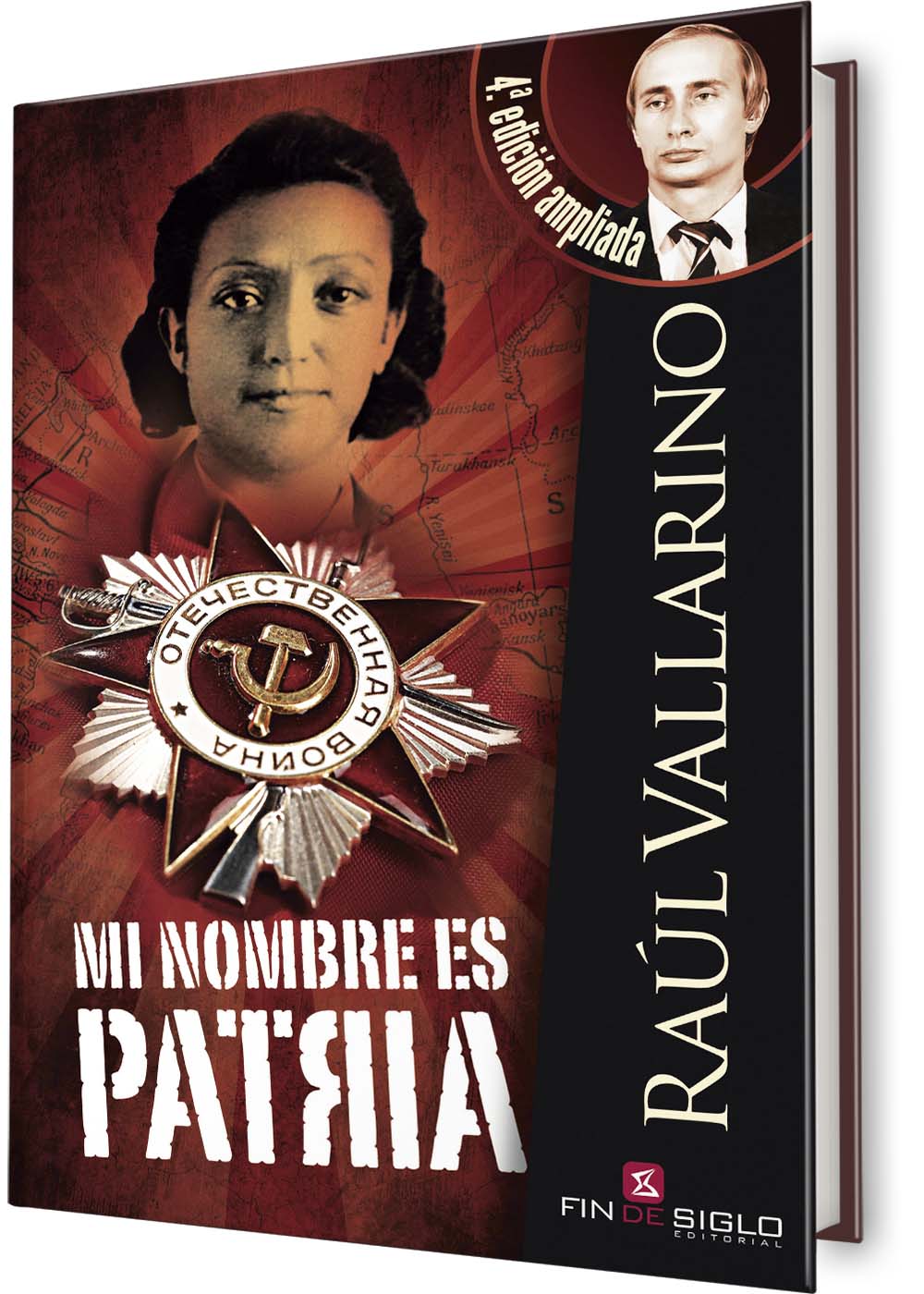Mi nombre es Patria - 4ª edición ampliada