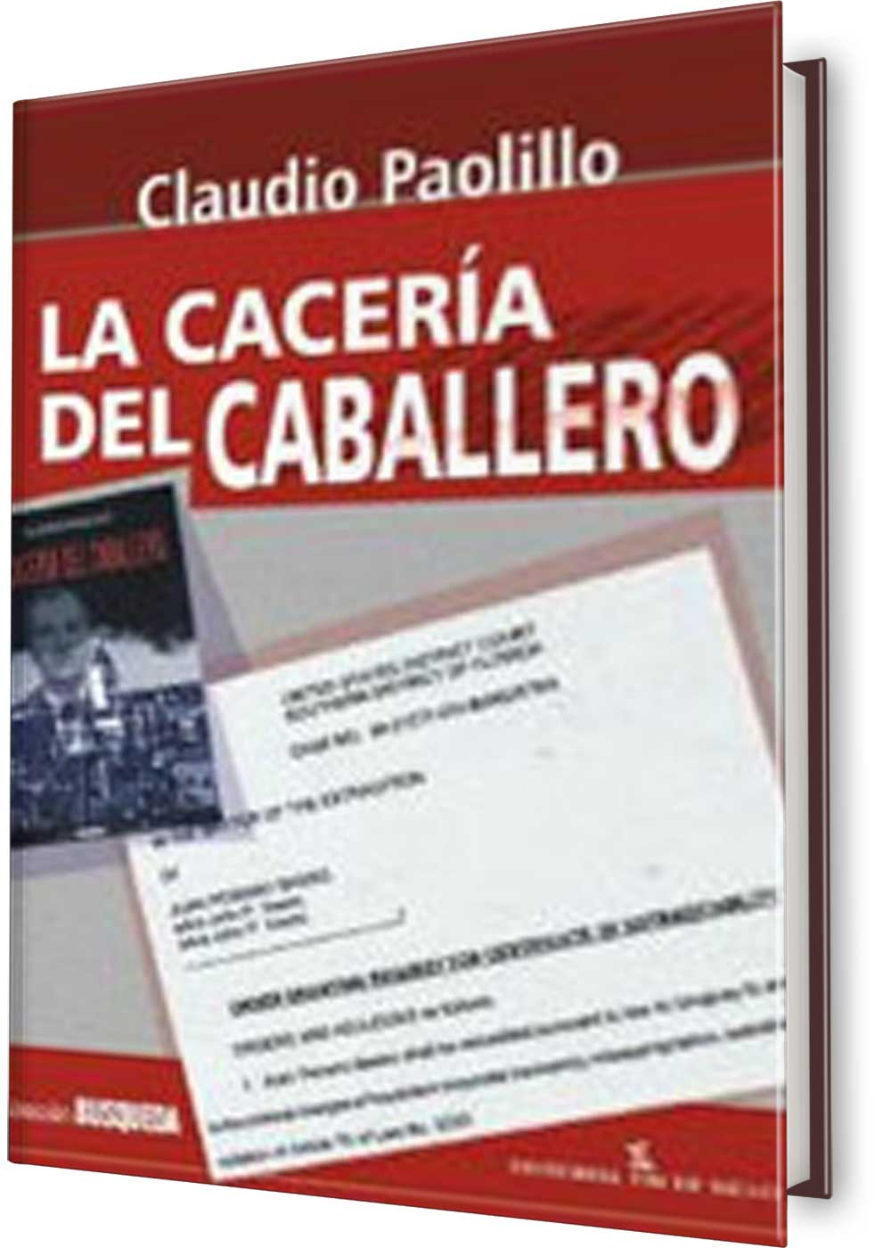 La cacería del caballero (Edición ampliada)