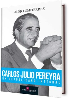 Carlos Julio Pereyra - Un republicano integral