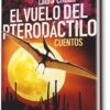 El vuelo del pterodáctilo