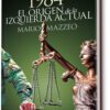 1984 El origen de la izquierda actual