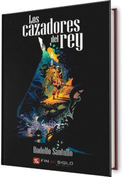 Los cazadores del Rey