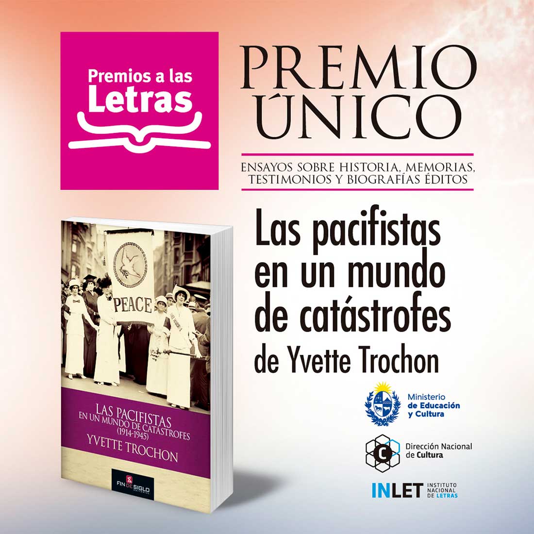 Las pacifistas en un mundo de catástrofes (1914-1945)