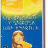 Una brillante y sabrosa luna amarilla