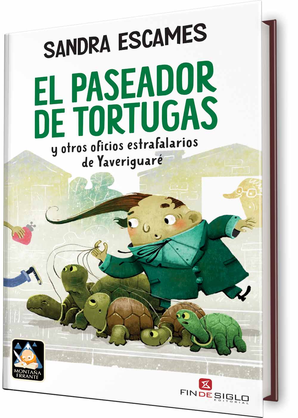 El paseador de tortugas y otros oficios estrafalarios de Yaveriguaré