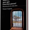 Abuelo, ¿por qué estuviste preso? Memorias de un educador - de Víctor Cayota