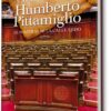Humberto Pittamiglio. El político de la calle Ejido