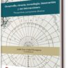 Desarrollo, ciencia, tecnología, innovación y sus interacciones. Perspectiva y propuestas diversas.