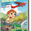 DIEGO Y EL SECRETO DE LA AVIADORA
