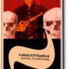 CARAS EXTRAÑAS