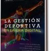 La gestión deportiva en la era digital