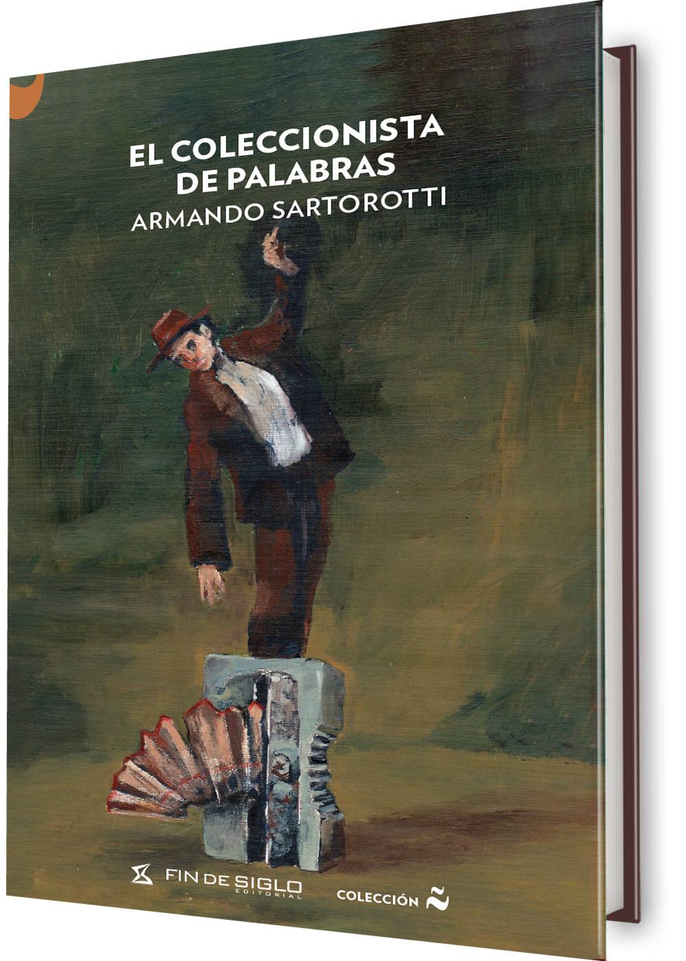 El coleccionista de palabras, de Armando Sartorotti