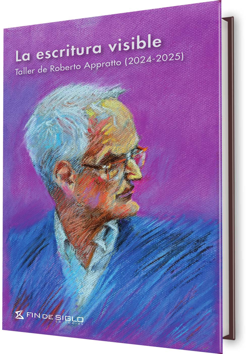 La escritura visible. Taller de Roberto Appratto (2024-2025)