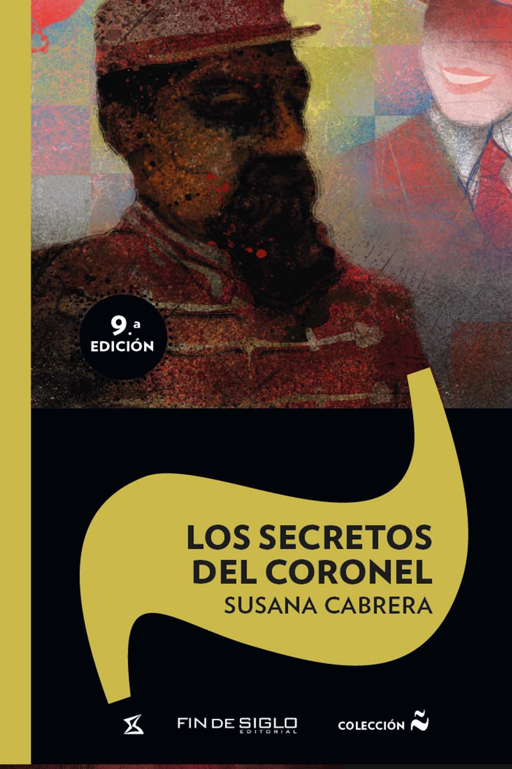 LOS SECRETOS DEL CORONEL - 9 EDICION - TAPA