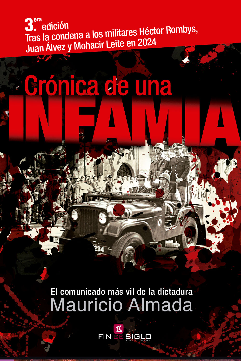 CRONICA DE UNA INFAMIA