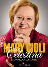 MARY CIOLI Celestina - de Leonardo Lorenzo