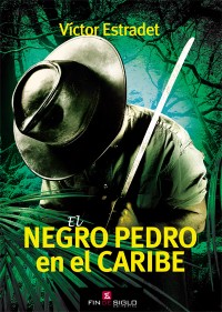 El negro Pedro en el Caribe - de Víctor Estradet