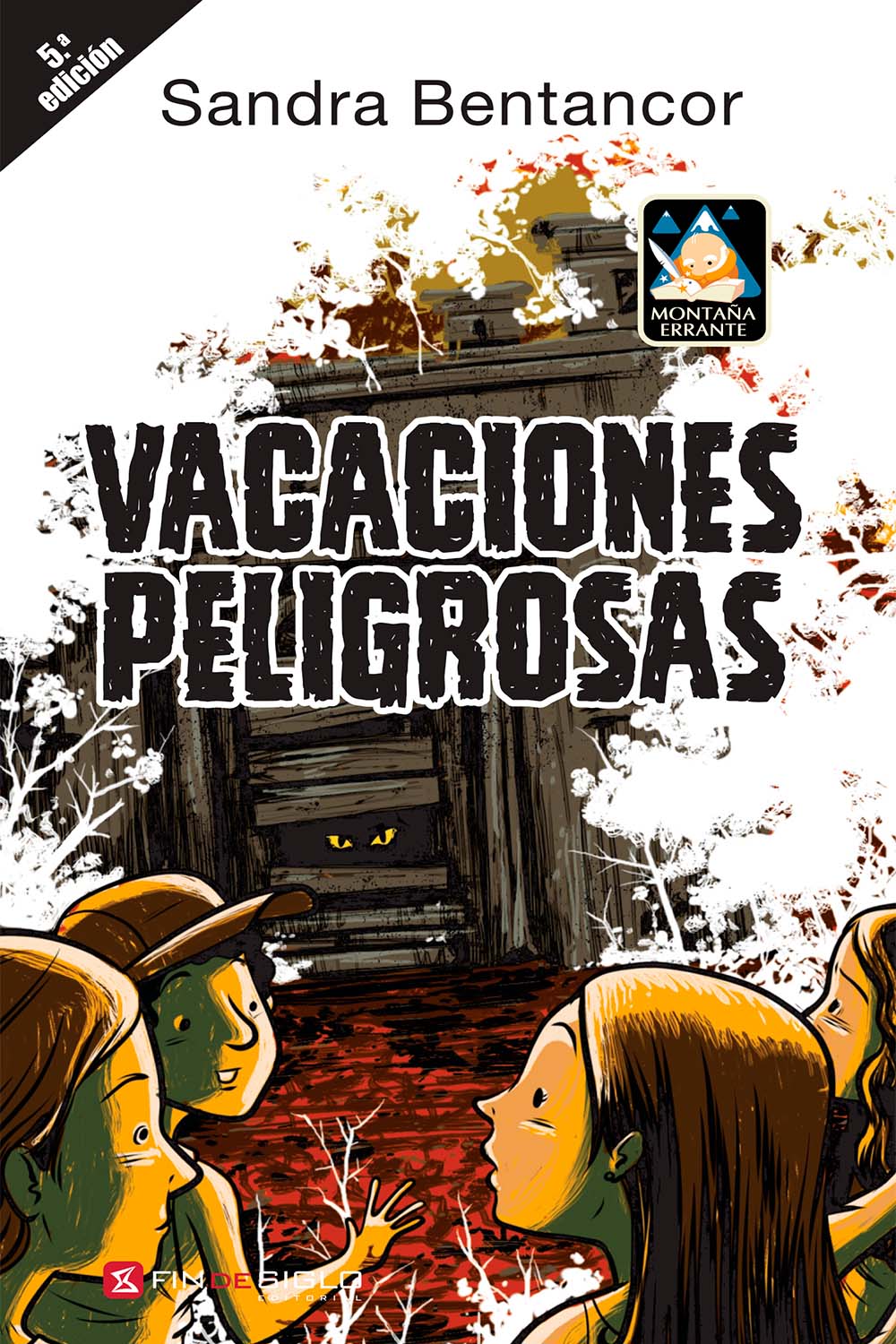 VACACIONES PELIGROSAS – DE SANDRA BENTANCOR